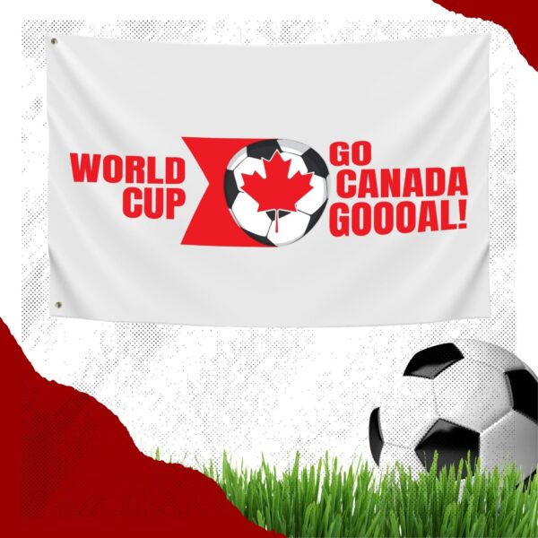 World Soccer Flags and Car Decals to choose from Go Canada Gooooal. WORLD CUP COMING TO CANADA June 26th./2026